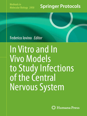 cover image of In Vitro and In Vivo Models to Study Infections of the Central Nervous System